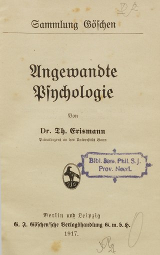 <span class="mw-page-title-main">Angewandte Psychologie</span> 1917 book by Theodor Paul Erismann