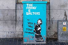 Frank and Walters graffito, Cork, with lyrics from their song "Tony Cochrane" People's Republic of Cork Street Art 09.jpg