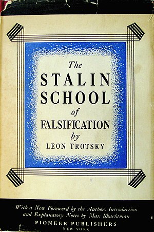 Trotsky - The Stalin school of falsification (cover, 1930).jpg