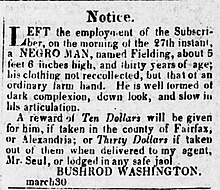 Bushrod Washington placed a runaway slave ad in the Alexandria Gazette of April 4, 1821, seeking the return of Fielding, reward $10 "Notice" Alexandria Gazette, April 4, 1821.jpg