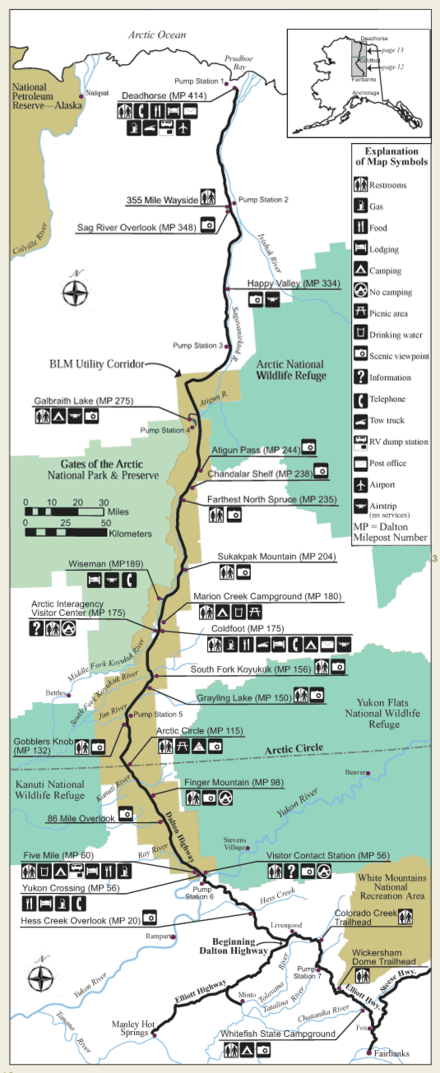 Services are scarce along the 494 mi (795 km) between Fairbanks and Deadhorse on the Steese, Elliot, & Dalton Highways