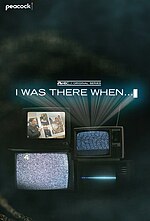 Thumbnail for I Was There When... (TV series)