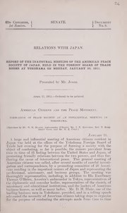 Thumbnail for File:Relations with Japan. Report of the inaugural meeting of the American peace society of Japan, held in the Foreign board of trade rooms at Yokohama .. (IA relationswithjap00amer).pdf