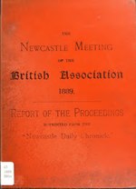 Thumbnail for File:The Newcastle meeting of the British Association 1889 - report of proceedings reprinted from the "Newcastle Daily Chronicle" (IA b21499317).pdf