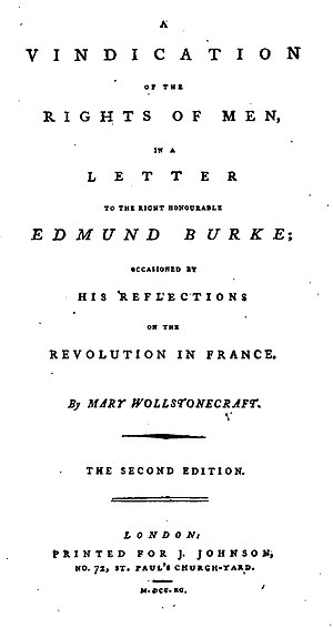 Page reads "A Vindication of the Rights of Men, in a Letter to the Right Honourable Edmund Burke; Occasioned by His Reflections on the Revolution in France. By Mary Wollstonecraft. The Second Edition. London: Printed for J. Johnson, No. 72, St. Paul's Church-Yard. M.DCC.XC."