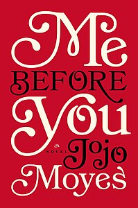 Io prima di te di Jojo Moyes: riassunto trama 