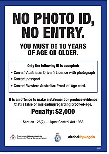 A sign informing people about acceptable photo ID in Western Australia Alcohol poster. NO PHOTO ID, NO ENTRY.jpg
