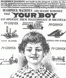 1900 ad for McCormick farm machines: "McCormick machines are so easy to handle that your boy can successfully operate them in the field" Boys can use farm machines-1900.jpg
