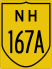 National Highway 167A marker