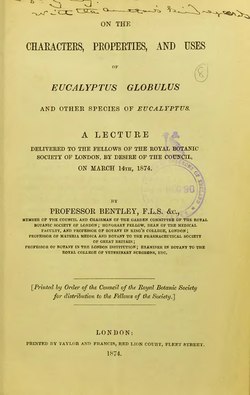 On the characters, properties, and uses of Eucalyptus globulus and other species of Eucalyptus.djvu