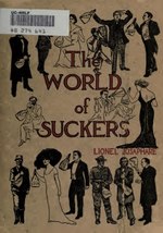 Миниатюра для Файл:The world of suckers (IA worldofsuckers00josarich).pdf