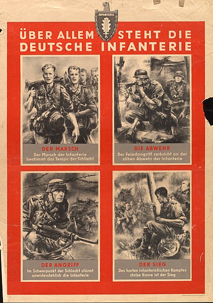 "Above All Stands the German Infantry" — Nazi propaganda poster