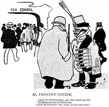 This cartoon appeared in the satirical magazine !Cu-Cut! which provoked the wrath of the military and the caption reads: AL FRONTON CONDAL: "What is being celebrated here, that there are so many people?" "- The Victory Banquet." "Of the Victory? Oh, well, they must be fellow countrymen." Cu-Cut(1905).jpg