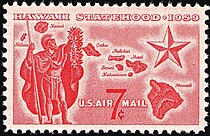 Hawaii, 1959
1959 issue Hawaii statehood commemorative stamp 7c 1959 issue.jpg