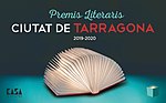 Miniatura per Premis Literaris Ciutat de Tarragona