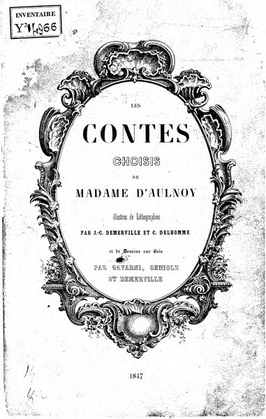 Fichier:Aulnoy - Les contes choisis, 1847.djvu