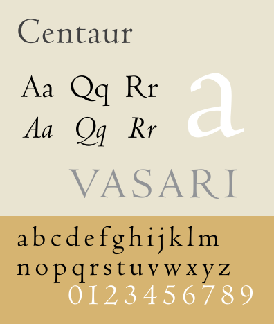 Centaur, a humanist typeface