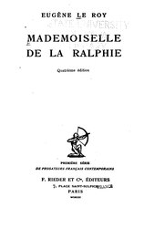 Eugène Le Roy : Mademoiselle de la Ralphie