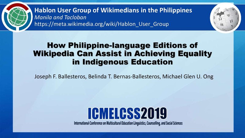 File:How Philippine Language Editions of Wikipedia Can Assist in Achieving Equality in Indigenous Education ICMELCSS2019.pdf