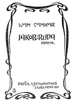 Миниатюра для Файл:Ivan Cankar - Jakob Ruda.pdf