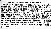 A snippet from in January 2, 1913 issue of The Times-Democrat, New Orleans. "Negro" is a dated term for black people. Louis Armstrong Arrest 2 Jan 1913 Times-Democrat.jpg