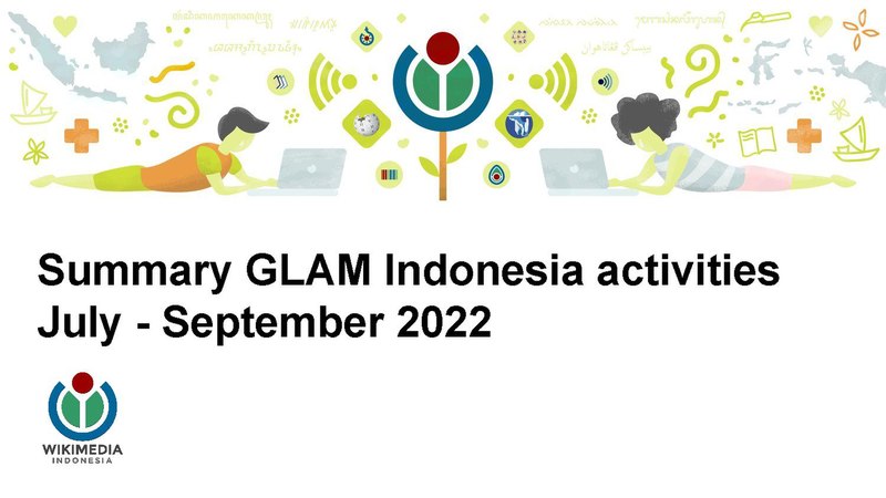 File:Summary GLAM Indonesia July-September 2022.pdf
