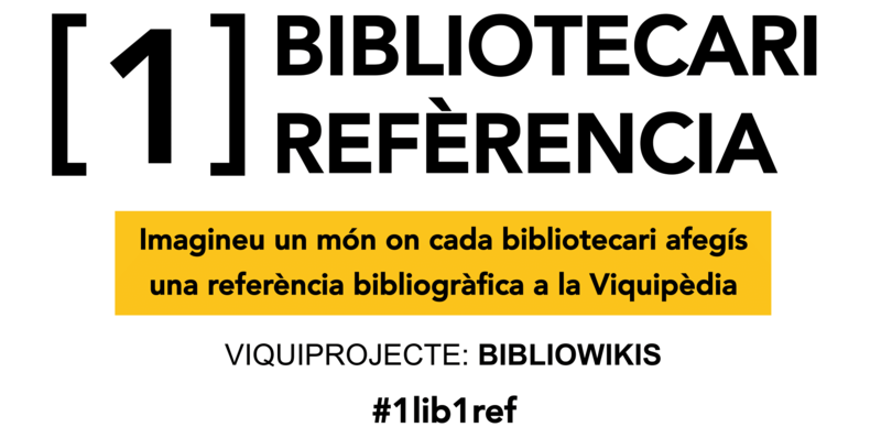 Campanya Bibliowikis 1lib1ref en català 2019.png