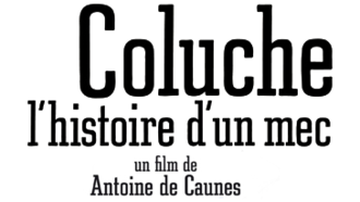 Coluche l histoire d un mec 2008 logo.png