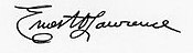 Ernest O. Lawrence signature.JPG