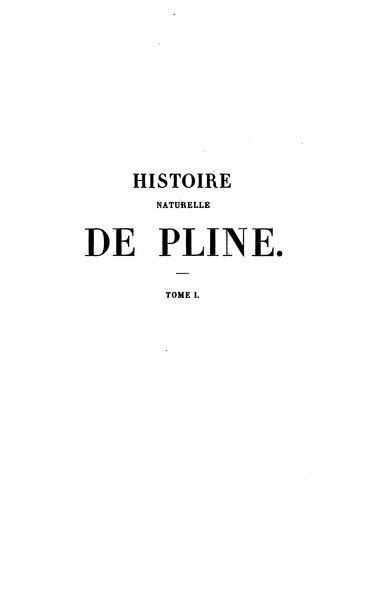 File:Pline l'ancien - Histoire naturelle, Littré, T1 - 1848.djvu