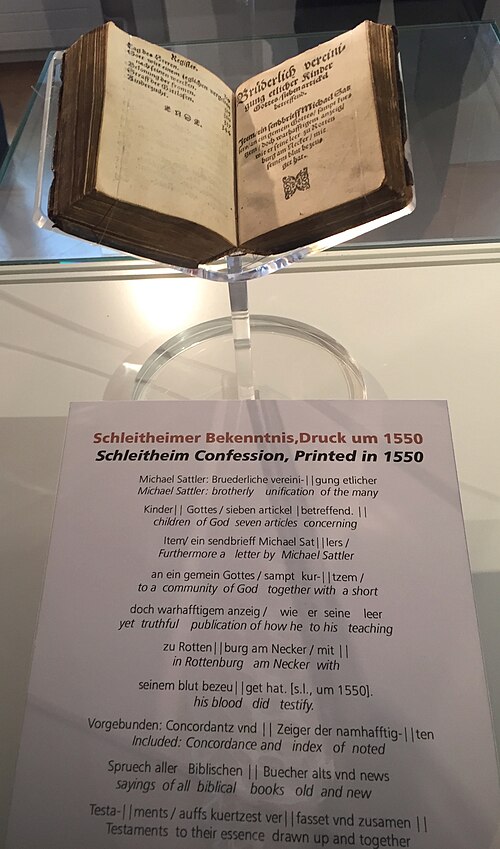 Schleitheim Confession printed in 1550, displayed in the Anabaptist Room of the Local History Museum in Schleitheim, Switzerland.