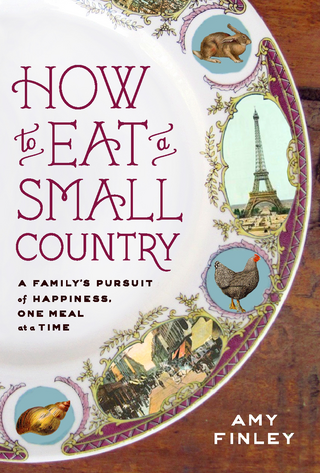 <i>How to Eat a Small Country</i>