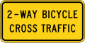 W16-21P 2-Way Bicycle Cross Traffic (plaque)