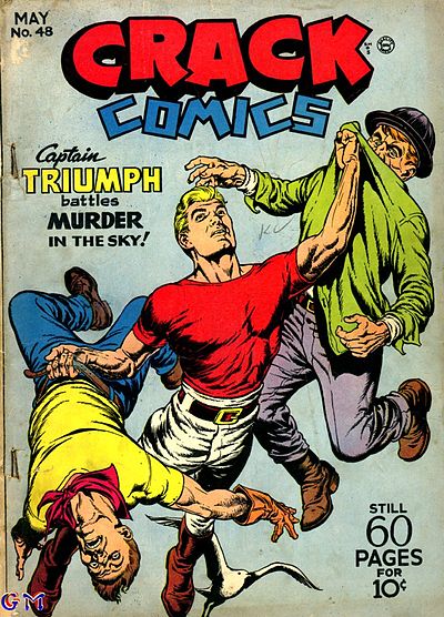 One of the powers given to Captain Triumph by the Fates is the ability to fly. Crack Comics #47, art by Reed Crandall.
