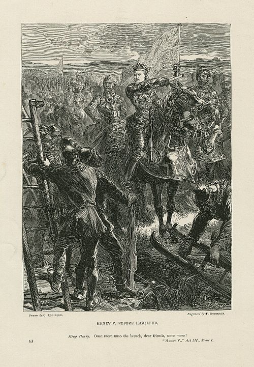 A print of Act III, Scene i: "Once more unto the breach, dear friends!"