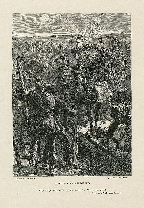 A print of Act III, Scene i: "Once more unto the breach, dear friends!"