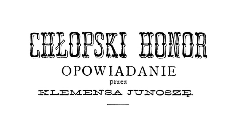 File:Klemens Junosza - Chłopski honor.djvu
