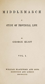 <i>Middlemarch</i> Novel by George Eliot (pen name of Mary Ann Evans)