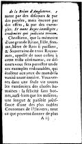 non-ſeulement par des discours & par des paroles, mais encore par des effets, & par des exemples. Et nunc Reges intelligite ; erudimini qui judicatis terram. Chreſtiens, que la mémoire d’une grande Reine, Fille, femme, Mere de Rois ſi puiſſans, & Souveraine de trois Royaumes, appelle de tous coſtez à cette triſte cérémonie ; ce diſcours vous fera paroiſtre un de ces exemples redoutables, qui étallent aux yeux du monde ſa vanité toute entiére. Vous verrez dans une ſeule vie toutes les extrémitez des choſes humaines : la félicité ſans bornes, auſſi-bien que les miſéres ; une longue et paiſible joûïſſance d’une des plus nobles Couronnes de l’Univers ; tout ce que peuvent donner de plus