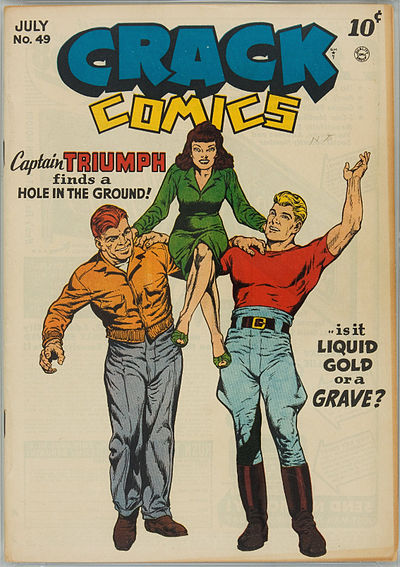 Captain Triumph with his partners in adventure, Kim Meredith and Biff (and another appearance of the light blue jodhpurs). Crack Comics #49, art by Reed Crandall.