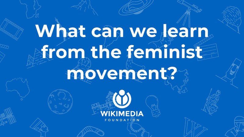 File:What can we learn from the Feminist movement? (Wikimania 2018).pdf
