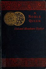 Thumbnail for File:A Noble Queen — a romance of Indian history.djvu