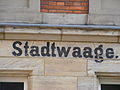Stadtwaage (Schriftzug)