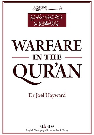 <i>Warfare in the Quran</i> 2012 book on the Islamic ethics of war by Joel Hayward