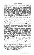 une bonté qui faisaient plaisir à voir, et croyant ranimer son courage en l’appelant leur « vieux camarade. » Charley dirigeait les opérations et se multipliait pour porter dans la chambre du malade tout ce que nous pûmes imaginer d’utile ou de confortable ; mon tuteur le vit lui-même avant de se coucher ; et quand il revint au grognoir pour écrire la lettre qu’un messager devait porter le lendemain matin à l’un des administrateurs de l’hôpital, il me dit que Jo semblait plus tranquille et paraissait vouloir dormir. « On avait fermé sa porte en dehors, ajouta-t-il, au cas où le délire le reprendrait. » En tout cas, les choses étaient arrangées de façon qu’il ne pût pas bouger sans que le moindre bruit fût entendu. Éva gardait la chambre à cause d’un gros rhume, et M. Skimpole resta seul pendant tout le temps que nous nous occupâmes de notre malade ; il se mit au piano, joua des fragments d’airs pathétiques et chanta quelques morceaux avec la plus grande expression, ainsi que nous pûmes en juger, même à distance. « Il faut, dit-il quand nous rentrâmes au salon, que je vous chante une petite ballade qui me revient dans la tête à propos de notre jeune ami ; ballade qui a pour sujet un pauvre orphelin, errant sur la terre où il n’a pas d’asile, et qui me fait toujours pleurer. » Il fut extrêmement gai tout le reste de la soirée, avouant avec franchise que rien ne le disposait à gazouiller comme de se voir entouré de gens si admirablement doués pour les affaires. Il but son négus à la santé de notre jeune ami, destiné peut-être, disait-il, à devenir, comme Whittington, lord-maire de Londres. Il ne doutait pas qu’alors, se souvenant d’aujourd’hui, le chef de la Cité ne fondât l’hôpital Jarndyce, l’aumônerie Summerson et n’instituât une corporation chargée de faire tous les ans un pèlerinage à Saint-Alban. À son dernier rapport, Charley nous avait dit que Jo était plus calme. Je voyais, de ma fenêtre, brûler paisiblement la bougie de la lanterne qu’on lui avait laissée ; et je me couchai tout heureuse en pensant qu’il allait mieux et qu’il avait un abri. Je fus réveillée un peu avant le jour par un mouvement inusité dans la maison ; tandis que je m’habillais, ayant regardé par la fenêtre, je demandai à l’un des hommes qui, la veille, avaient montré le plus d’empressement à s’occuper du malade, s’il était arrivé quelque chose d’extraordinaire. « C’est ce pauvre gars, miss, répondit-il. — Est-ce qu’il est plus mal qu’hier ?