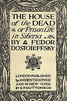 The House of the Dead - Fyodor Dostoyevsky.jpg