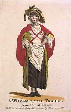 "A woman of all trades from Covent Garden". The caption on this engraving is a euphemism for a prostitute A woman of all trades from covent garden.jpg