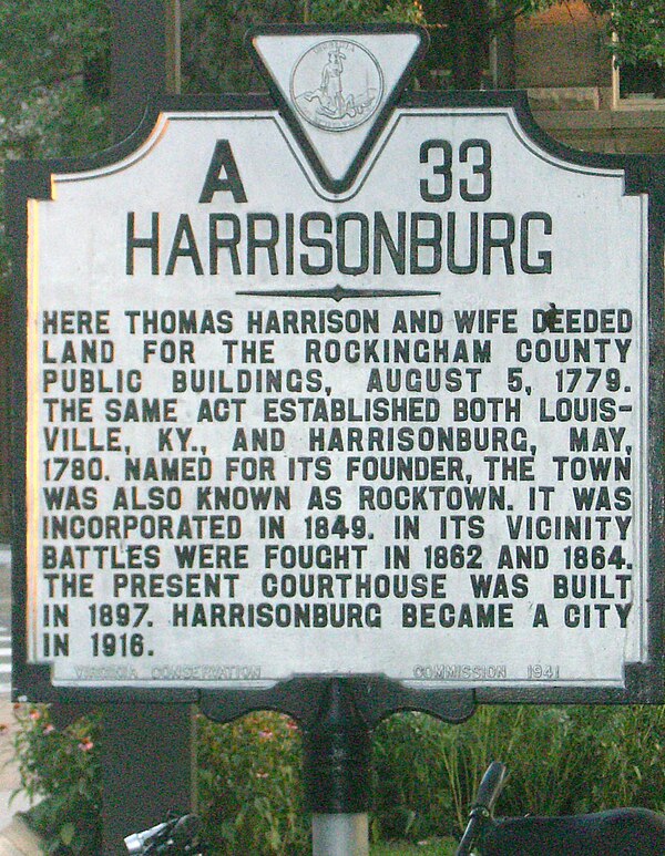 Harrisonburg was named for Thomas Harrison (1704–1785), an early settler.