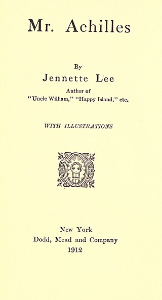 <i>Mr. Achilles</i> 1912 novel by Jennette Lee