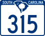 South Carolina Highway 315 marker
